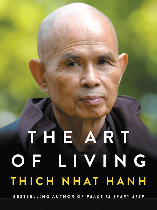 Title details for The Art of Living by Thich Nhat Hanh - Wait list